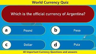 World Currency Quiz - Part 1/4 | 40 Important Currency Questions and answers | World GK Quiz