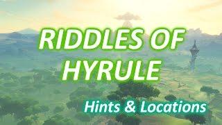 RIDDLES OF HYRULE: Hints & Locations (Zelda: Breath of the Wild)