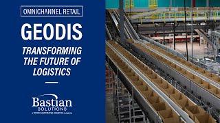 GEODIS’ Most Advanced & High Throughput Fulfillment Center: Robotic Picking & Automated Packaging