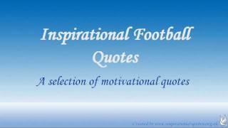 Inspirational Football Quotes