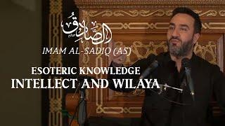 6. Imam al-Sadiq (as): Esoteric Knowledge, Intellect and Wilaya