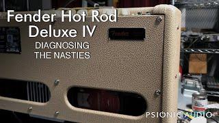 Fender Hot Rod Deluxe IV | Diagnosing the Nasties