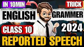 Reported speech Class 10 English Grammar One Shot | reported speech class 10 one shot