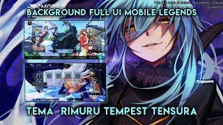 Background ML Full UI Tema Rimuru Tempest Tensura Work all Patch | Mobile legends Patch Beatrix #55