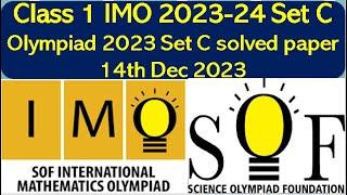 IMO Class 1 SOF 2023-24 Set C solved paper Mathematics Olympiad #sof  #olympiad #math #imo
