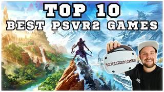 My TOP 10 Best PSVR2 MUST-PLAY Games! #psvr2 #vr