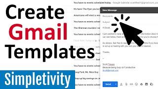 How to Save Time with Gmail Templates (Canned Responses)