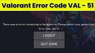 VALORANT Error Code VAL 51