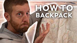 How To Backpack | Backpacking for Beginners