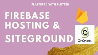 Firebase Hosting and Siteground | Using Siteground in Firebase Hosting@aseemwangoo#firebase #hosting