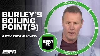 This is why Craig Burley was BOILING in 2024  | ESPN FC