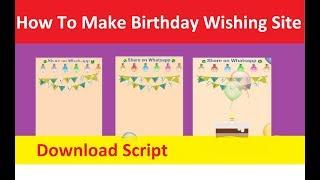 [happy birthday Script] How to Create birthday Wishing Website on Blogger/Wordpress