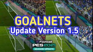 PES 2021 GOALNETS New version1.5 Season 2022