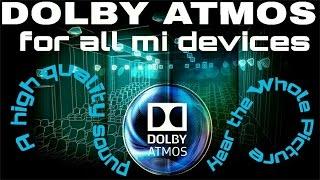 How to install Dolby Atmos in All Xiaomi Phones