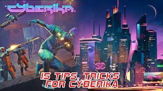 15 Tips & Tricks For Beginners To Be A Pro Cyberian | Cyberika: Action Adventure Cyberpunk RPG