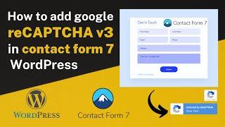 How to add Google reCAPTCHA v3 in contact Form 7  WordPress 2023