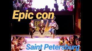 Epic Con Saint Petersburg \ Эпик кон