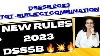 Dsssb TGT 2023 Subject Combination and Eligibility| TGT Science/SST/English/Math  #dsssb2023#dsssb