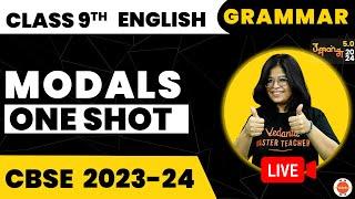 Modals in One Shot | English Grammar Class 9  | CBSE Class 9th English Preparation #CBSE2024Exam