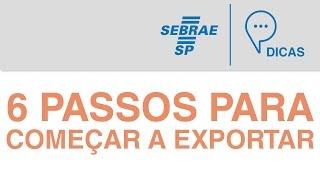 Comércio Exterior -  6 Passos para Começar a Exportar