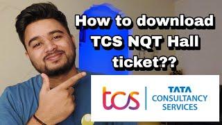 How to download tcs nqt admit card #tcs nqt admit card