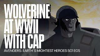 Wolverine goes to World War II with Captain America | Avengers: Earth´s Mightiest Heroes