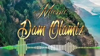 Massa - Dam Olamiz