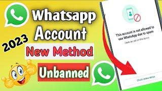 This account cannot use whatsapp due to spam solutions 2023 whatsapp account ban ho gaya hai kya kre