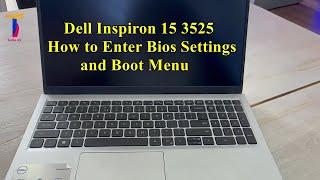 Dell Inspiron 15 3525 - How to Enter Bios Settings and Boot Menu