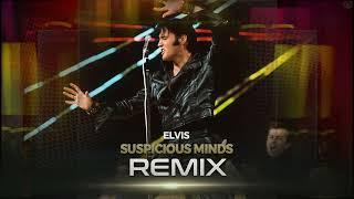 Elvis Presley - Suspicious Minds (REMIX) - [KaktuZ, ARVIAL EDIT]