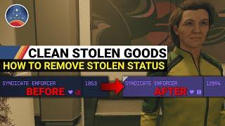 How to Remove Stolen Status from Items—Clean Stolen Items | Starfield—Tips and Tricks