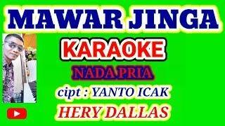 MAWAR JINGA # KARAOKE # CIPT: YANTO ICAK