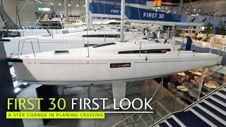 Beneteau First 30 - an exciting new era of planing sailing and fast 'affordable' cruising?