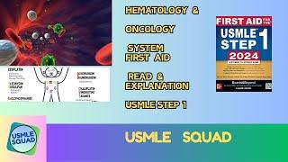 Hematology and Oncology  Full first aid 2024 Read & explanation #usmlestep #usmlestep1 #usmlestep2