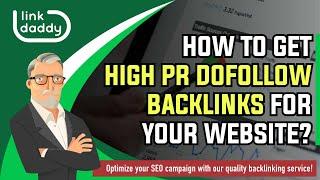 How To Get High PR Dofollow Backlinks for Your Website?