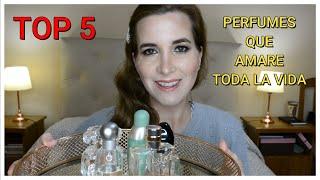 TOP 5 - PERFUMES QUE AMARE TODA LA VIDA. NOMINADA POR GABY PASION PERFUMADA