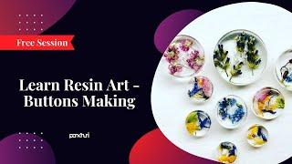 Learn Resin Art - Buttons Making | Resin Art | Live Session | Ask Pankhuri