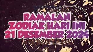 RAMALAN ZODIAK HARI INI 21 DESEMBER 2024