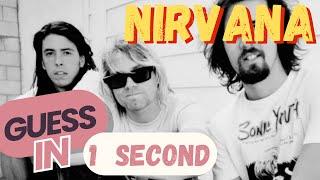 NIRVANA | Guess in 1 second | Easy Music Quiz