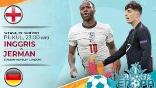 LIVE Streaming Inggris Vs Jerman || Euro 2020