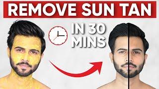 Most Effective SUN TAN Removal Remedies (Detan At Home) men's grooming | 2020 |