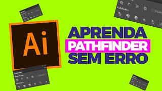 Como usar o PATHFINDER corretamente no Adobe Illustrator  - DEFINITIVO!