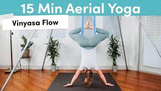 Aerial Yoga Beginner Class | 15 Min Vinyasa Flow