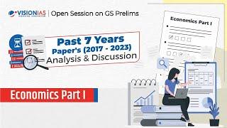 Economics Part-I  | GS Prelims 7 Years' PYQ's (2017-2023) Analysis & Discussion