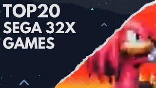  TOP20 SEGA 32X GAMES You NEED to Experience!