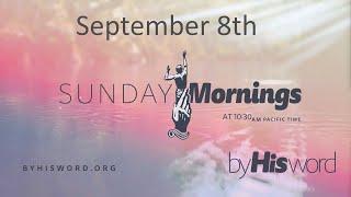 September 8th | Sunday Morning