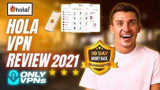 Hola VPN Review 2021 | Everything you need to know about HOLA VPN 