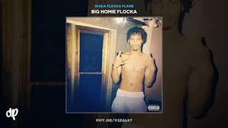 Waka Flocka Flame - Big Homie Flocka [Big Homie Flocka]