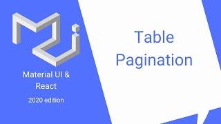 React & Material UI #20: Table Pagination