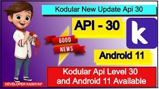 kodular api level 30 new update | 15-September-2021